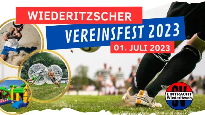 Wiederitzscher Vereinsfest 2023 des SV Eintracht Wiederitzsch